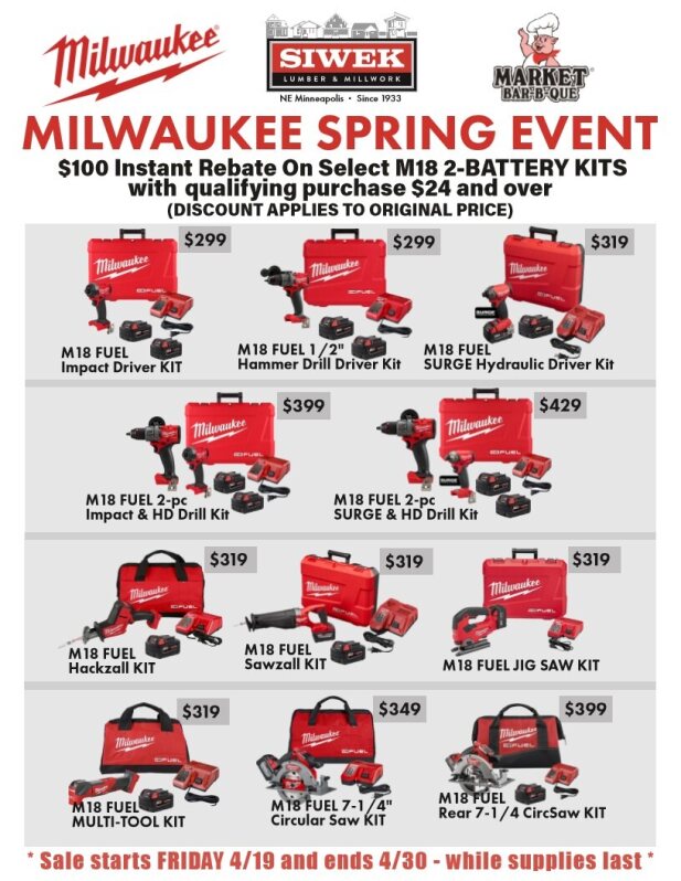 Milwaukee Tools dealer near me spring sale event 4-19-24 siwek lumber and millwork corp - ne mpls 1 100 dollar instant rebate on milwaukee tools